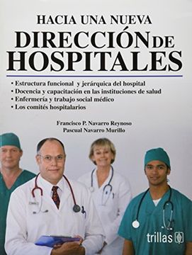 portada Hacia una Nueva Direccion de Hospitales