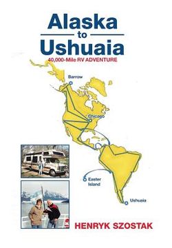 portada Alaska to Ushuaia (en Inglés)