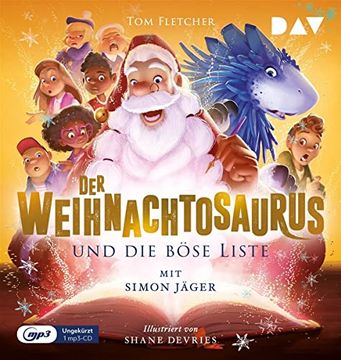 portada Der Weihnachtosaurus und die Böse Liste (Teil 3): Ungekürzte Lesung mit Simon Jäger (1 Mp3-Cd) (Die Weihnachtosaurus-Reihe) (in German)