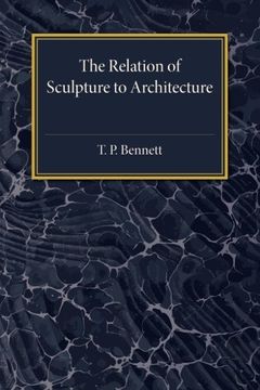 portada The Relation of Sculpture to Architecture (en Inglés)