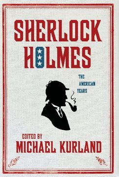 portada Sherlock Holmes: The American Years (en Inglés)