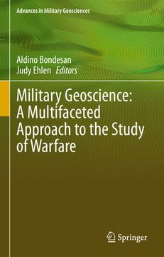 portada Military Geoscience: A Multifaceted Approach to the Study of Warfare (en Inglés)