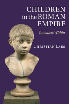 portada Children in the Roman Empire: Outsiders Within (in English)