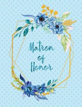 portada Matron of Honor (en Inglés)