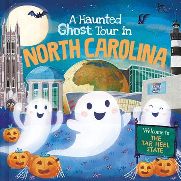 portada A Haunted Ghost Tour in North Carolina (en Inglés)