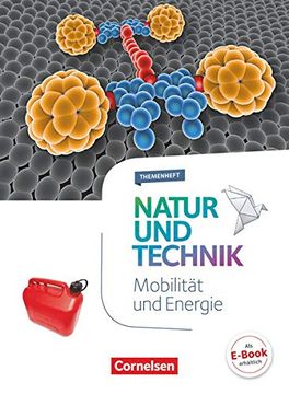 portada Natur und Technik - Naturwissenschaften: Neubearbeitung - Themenhefte: 5. -10. Schuljahr - Mobilität und Energie: Themenhefte