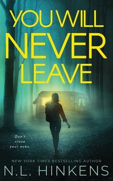 portada You Will Never Leave: A psychological suspense thriller (in English)