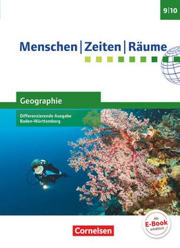 portada Menschen-Zeiten-Räume - Geographie Differenzierende Ausgabe Baden-Württemberg 2016 - Band 3: 9. /10. Schuljahr: Schulbuch (in German)