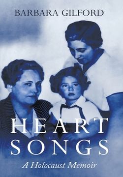 portada Heart Songs: A Holocaust Memoir 