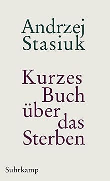 portada Kurzes Buch Über das Sterben: Geschichten (in German)
