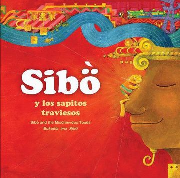 Sibö y los sapitos traviesos