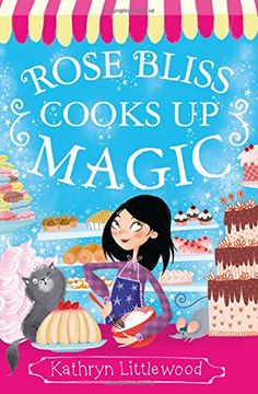 portada Rose Bliss Cooks up Magic (The Bliss Bakery Trilogy, Book 3)