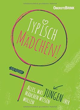 portada Typisch Mädchen: Alles was Jungen Über Mädchen Wissen Wollen (en Alemán)