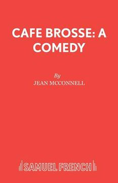portada Caf Brosse: A Comedy (en Inglés)