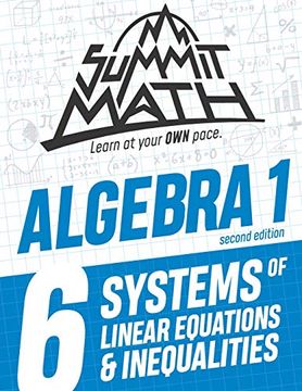 portada Summit Math Algebra 1 Book 6: Systems of Linear Equations and Inequalities (in English)