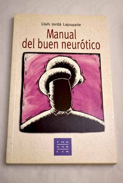 portada Manual del Buen Neurótico (in Spanish)