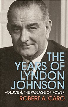 portada The Passage of Power: The Years of Lyndon Johnson (Volume 4)