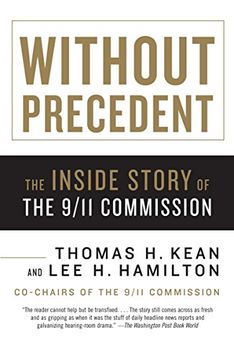 portada Without Precedent: The Inside Story of the 9 (en Inglés)