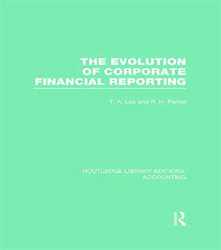 portada Evolution of Corporate Financial Reporting (Rle Accounting) (in English)