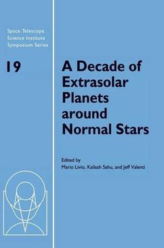 portada A Decade of Extrasolar Planets Around Normal Stars Hardback: 0 (Space Telescope Science Institute Symposium Series) (in English)