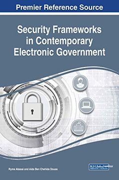 portada Security Frameworks in Contemporary Electronic Government (Advances in Electronic Government, Digital Divide, and Regional Development) (en Inglés)