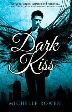 portada Dark Kiss. Michelle Rowen (in English)