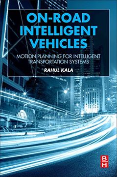 portada On-Road Intelligent Vehicles: Motion Planning for Intelligent Transportation Systems (in English)