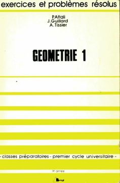 portada Mathématiques Exercices et Problèmes Résolus: Géométrie 1 - p. Attali