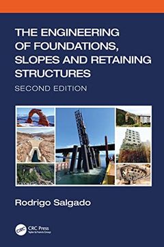 portada The Engineering of Foundations, Slopes and Retaining Structures 