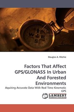 portada factors that affect gps/glonass in urban and forested environments