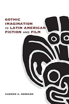 portada Gothic Imagination in Latin American Fiction and Film (in English)