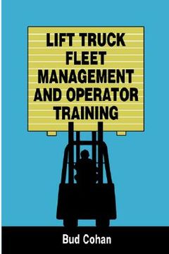 portada lift truck fleet management & operation (en Inglés)