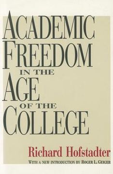 portada academic freedom in the age of the college