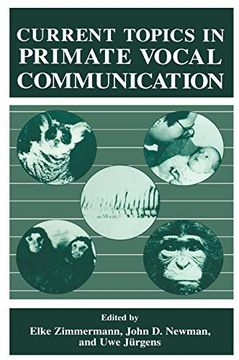 portada Current Topics in Primate Vocal Communication (en Inglés)