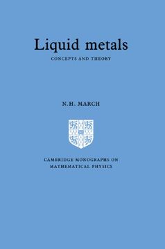 portada Liquid Metals: Concepts and Theory (Cambridge Monographs on Mathematical Physics) (en Inglés)