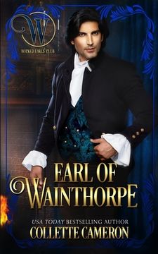 portada Earl of Wainthorpe: Wicked Earls' Club, Book 3 (in English)