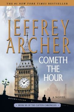 portada Cometh the Hour: Book Six of the Clifton Chronicles (in English)