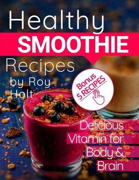 portada Healthy Smoothie: 20 Delicious and Vitamin Recipes black&white