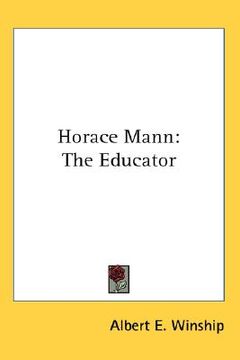 portada horace mann: the educator (in English)