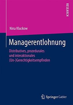 portada Managerentlohnung: Distributives, prozedurales und interaktionales (Un-)Gerechtigkeitsempfinden (German Edition)