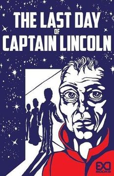 portada The Last Day of Captain Lincoln