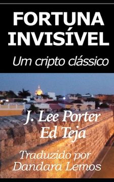 portada Fortuna Invisível: Um cripto clássico (en Portugués)
