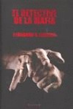 portada detective de la mafia, el.(la trama) (in Spanish)