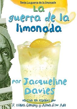 portada La Guerra De La Limonada (the Lemonade War Series) (spanish Edition)
