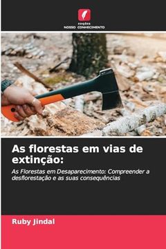 portada As Florestas em Vias de Extinção (en Portugués)