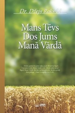 Mans Tēvs Dos Jums Manā Vārdā (en Letonia)