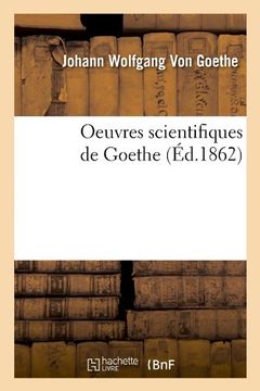 portada Oeuvres Scientifiques de Goethe (Ed.1862) (Sciences)