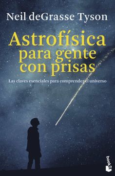 portada Astrofisica Para Gente con Prisas (in Spanish)