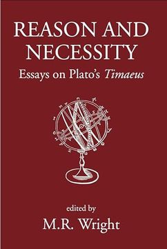 portada Reason and Necessity: Essays on Plato's Timaeus (en Inglés)