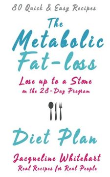 portada The Metabolic Fat-loss Diet Plan (en Inglés)